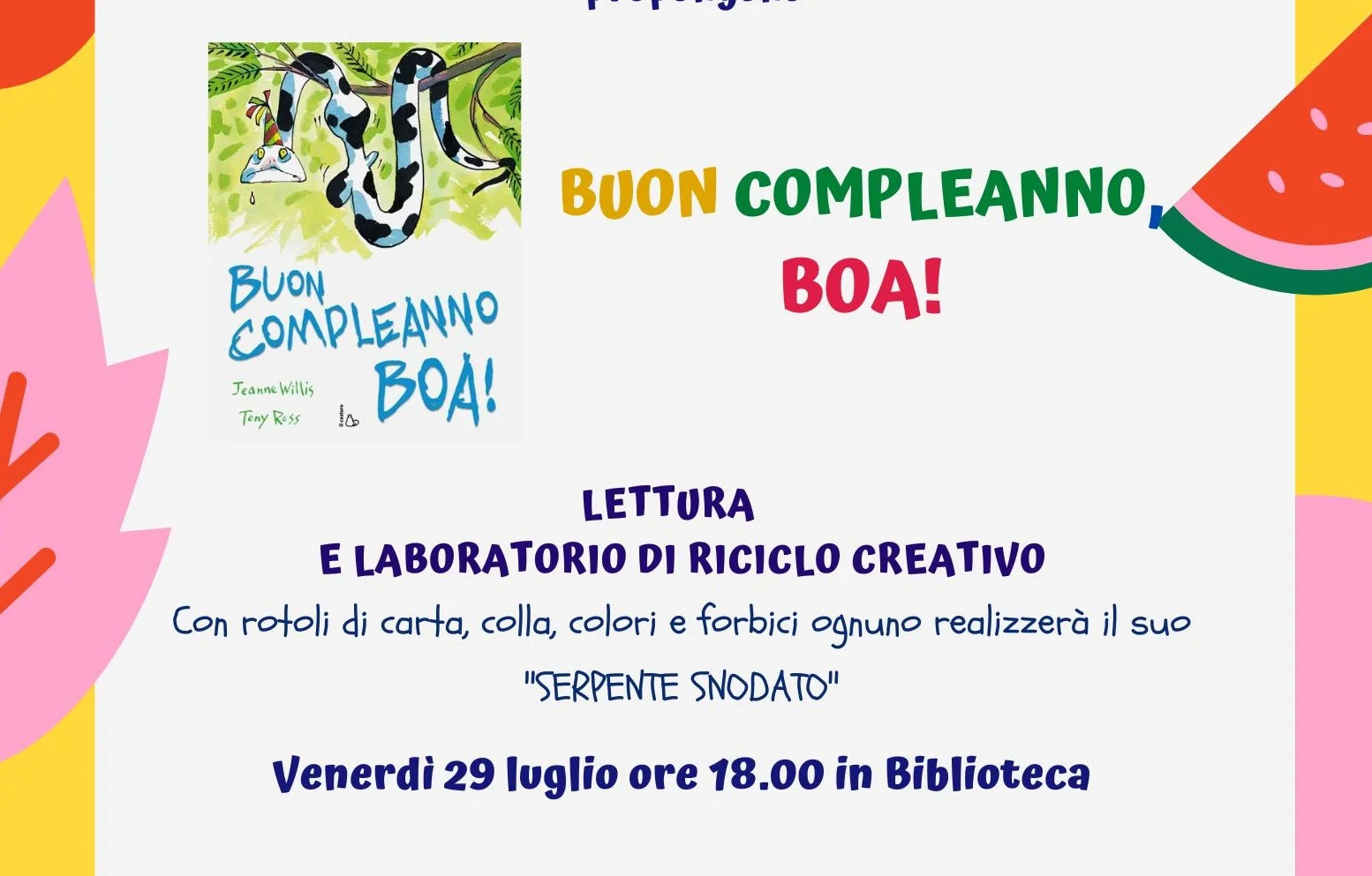 Buon compleanno Boa! Lettura e laboratorio di riciclo creativo